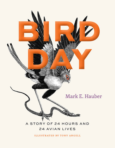 Bird Day: A Story of 24 Hours and 24 Avian Lives, Tony Angell book, 2023